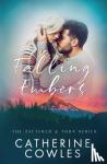 Cowles, Catherine - Falling Embers