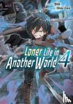 Goji, Shoji - Loner Life in Another World Vol. 4 (manga)
