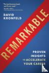Kronfeld, David - Remarkable - Proven Insights to Accelerate Your Career