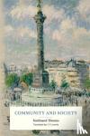 Tönnies, Ferdinand - Community and Society