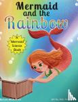 Wickstrom, Lois - Mermaid and the Rainbow