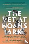 Mader, Dr. Doug - The Vet at Noah's Ark