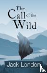London, Jack - The Call of the Wild (Reader's Library Classics)