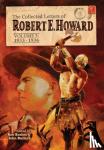 Howard, Robert E - The Collected Letters of Robert E. Howard, Volume 3