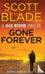 Blade, Scott - Gone Forever