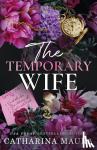 Maura, Catharina - The Temporary Wife - Luca and Valentina's story