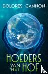 Cannon, Dolores - Hoeders van het Hof