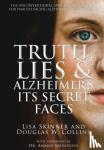 Skinner, Lisa, Collins, Douglas W - Truth, Lies & Alzheimer's