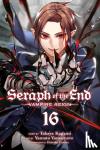 Kagami, Takaya - Seraph of the End, Vol. 16 - Vampire Reign