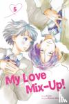 Hinekure, Wataru - My Love Mix-Up!, Vol. 5