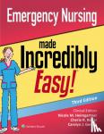 Heimgartner, Nicole M., DNP, RN, CNE, CNEcl, COI, Rebar, Cherie R., Gersch, Carolyn J. - Emergency Nursing Made Incredibly Easy