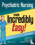 Cherie R. Rebar, Carolyn J. Gersch, Nicole, MSN, RN, COI Heimgartner - Psychiatric Nursing Made Incredibly Easy