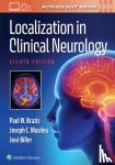 Brazis, Paul W., Masdeu, Joseph C., Biller, Jose, MD, FACP, FAAN, FAHA, FAN - Localization in Clinical Neurology