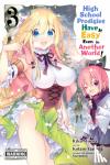 Misora, Riku - High School Prodigies Have It Easy Even in Another World!, Vol. 3