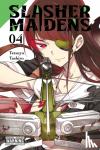 Tashiro, Tetsuya - Slasher Maidens, Vol. 4