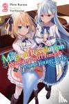 Karasu, Piero - The Magical Revolution of the Reincarnated Princess and the Genius Young Lady, Vol. 2 (novel)