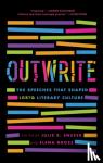  - OutWrite - The Speeches That Shaped LGBTQ Literary Culture