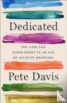 Davis, Pete - Dedicated