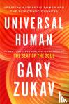 Zukav, Gary - Universal Human