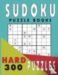 JISSIE TEY, TEY - Sudoku Puzzle Books Hard 300 Puzzles
