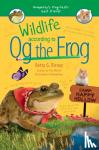 Birney, Betty G. - Wildlife According to Og the Frog