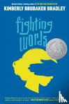 Bradley, Kimberly Brubaker - Fighting Words