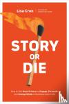 Cron, Lisa - Story or Die