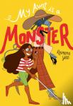 Yee, Reimena - My Aunt Is A Monster