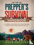 Collins, Buck - The Prepper's Survival Handbook
