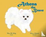 Kelly, Nina M - Athena the Brave