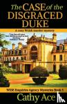 Ace, Cathy - The Case of the Disgraced Duke