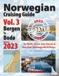 Nickel, Phyllis L, Harries, John H, Valderhaug, Hans Jakob - Norwegian Cruising Guide Vol 3-Updated 2023