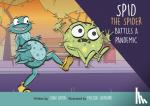 Eaton, John - Spid the Spider Battles a Pandemic