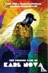 Nova, Karl - The Curious Case of Karl Nova