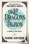 Hayden, Mark - The Twelve Dragons of Albion