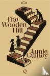 Guiney, Jamie - The Wooden Hill