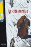 Larmarche, Leo - La Cite Perdue