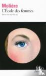 Moliere - L'ecole des femmes