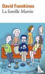 Foenkinos, David - La famille Martin