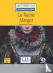 Dumas, Alexandre - La Reine Margot - Livre + audio online