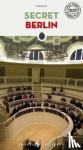 Wolf, Tom, Roy, Manuel, Sassi, Roberto - Secret Berlin