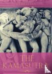 Vatsyayana - The Kamasutra