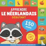 Goose and Books - Apprendre le neerlandais - 150 mots avec prononciation - Debutant