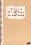 Libin, Lien, Vandevoort, Lief - De sociale functie van kinderopvang