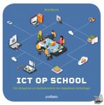 Barrix, Ken - ICT op school - het integreren en implementeren van toepasbare technologie