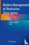  - Modern Management of Obstructive Sleep Apnea