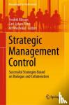  - Strategic Management Control