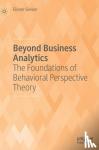 Geisler, Eliezer - Beyond Business Analytics