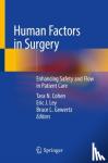  - Human Factors in Surgery