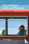 Preger, Sven - Storytelling in Radio and Podcasts